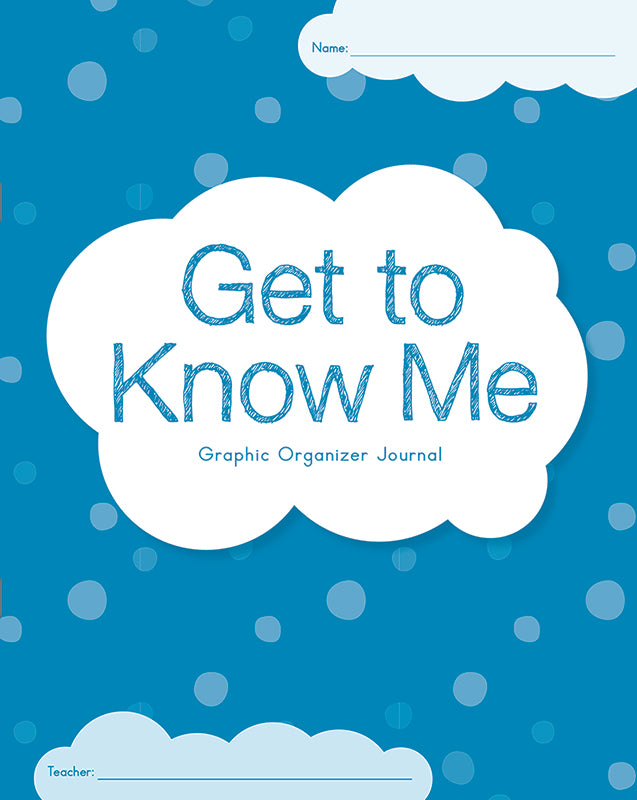 Get To Know Me Graphic Organizer Journal: K-1 (Set of 30)