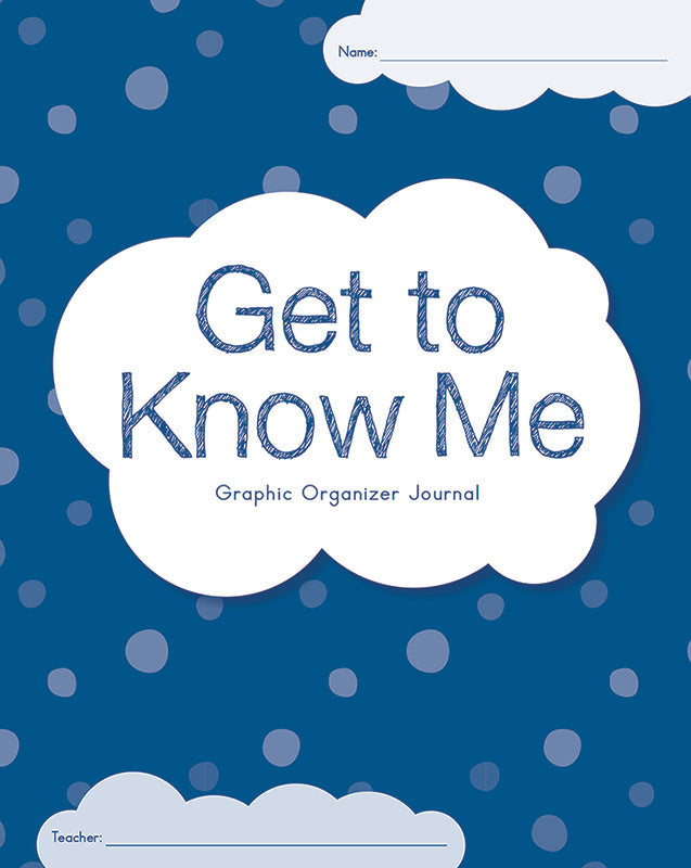 Get To Know Me Graphic Organizer Journal: 2-3 (Set of 30)