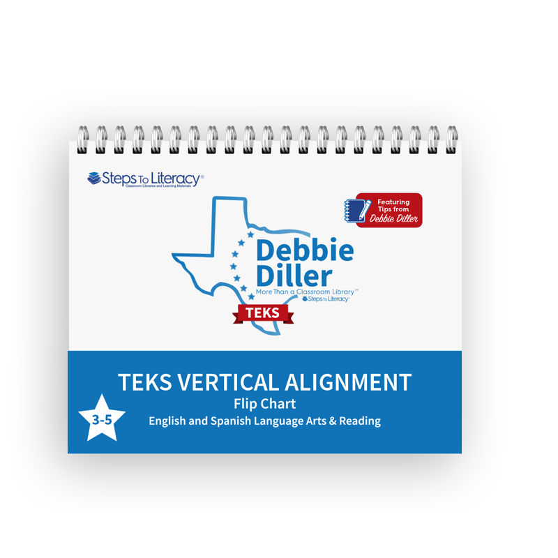 –　to　Chart　Flip　K-2　Library-　Literacy　A　TEKS　More　Diller:　Debbie　Steps　Than　Classroom